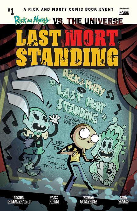RICK AND MORTY VS THE UNIVERSE LAST MORT STANDING #1 (ONE SHOT) CVR B TROY LITTLE VAR NM