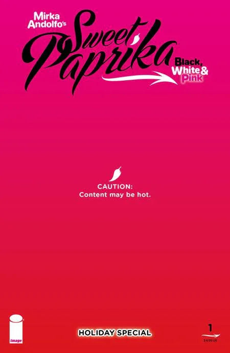 MIRKA ANDOLFOS SWEET PAPRIKA BLACK WHITE & PINK HOLIDAY SPECIAL (ONE SHOT) CVR E MIRKA ANDOLFO HOT COVER POLYBAGGED VAR (MR) - Glass City Comics & Collectibles