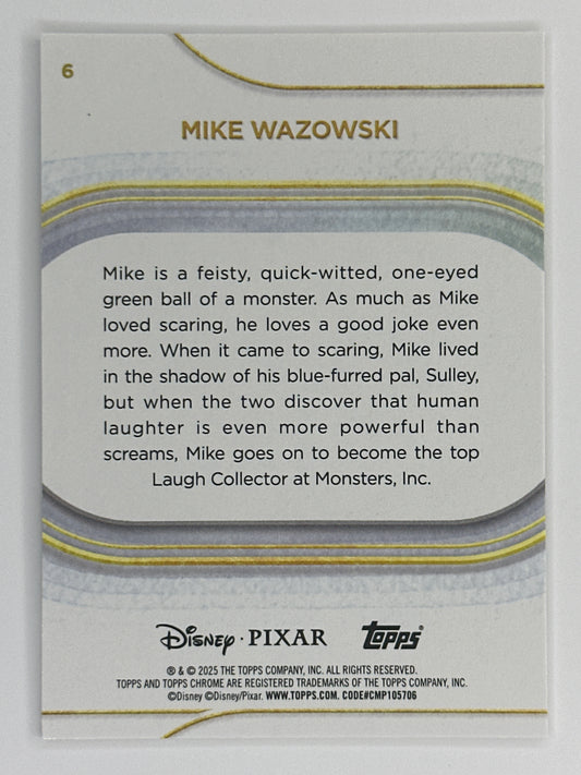 2025 Topps Disney Chrome 006 Mike Wazowski Base Card