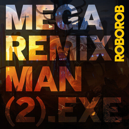 Mega Remix Man (2).exe (Clear Vinyl Album)