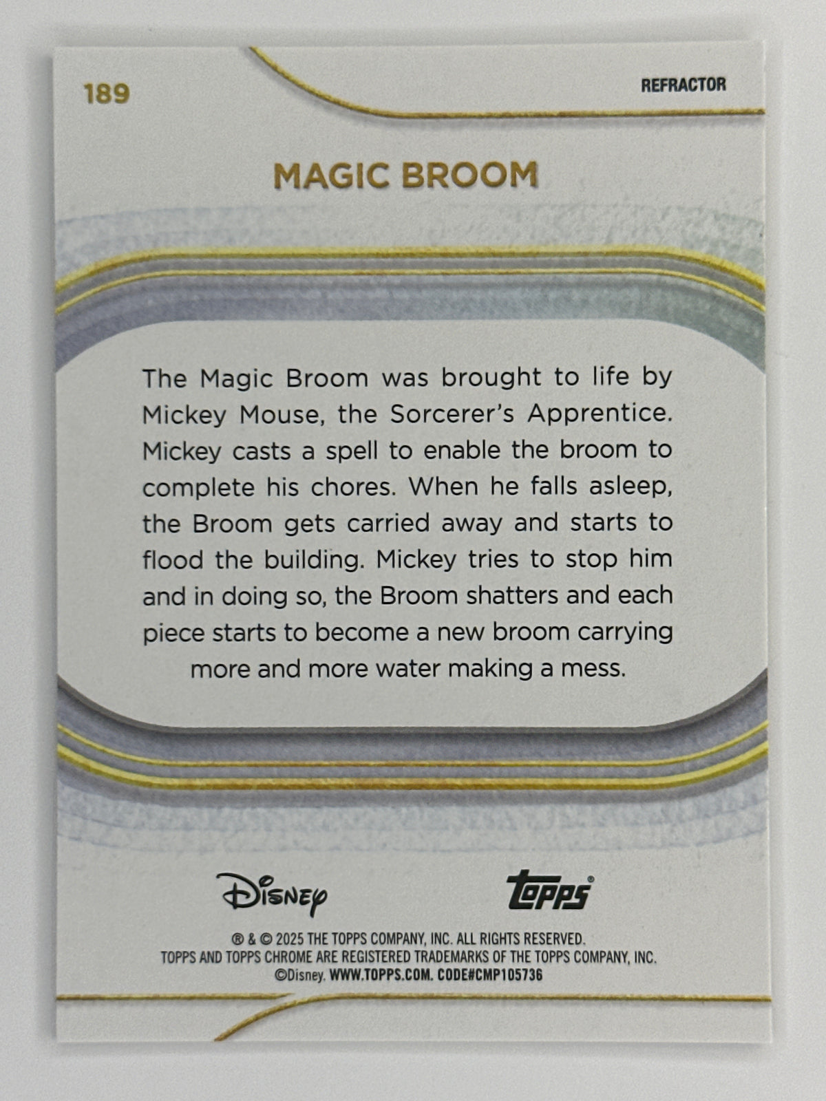 2025 Topps Disney Chrome 189 Magic Broom Base Refractor Card
