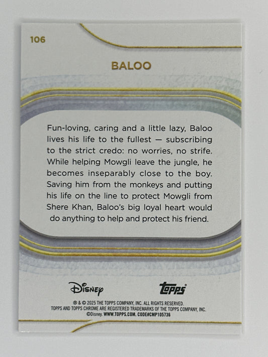 2025 Topps Disney Chrome 106 Baloo Base Card
