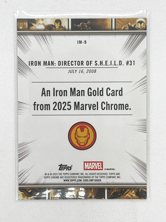2025 Topps Marvel Chrome #000IM-09 Iron Man: Director of S.H.I.E.L.D. #31 Iron Man Gold Base