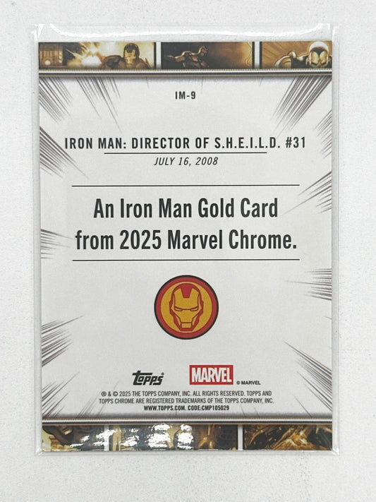 2025 Topps Marvel Chrome #000IM-09 Iron Man: Director of S.H.I.E.L.D. #31 Iron Man Gold Base - Glass City Comics & Collectibles