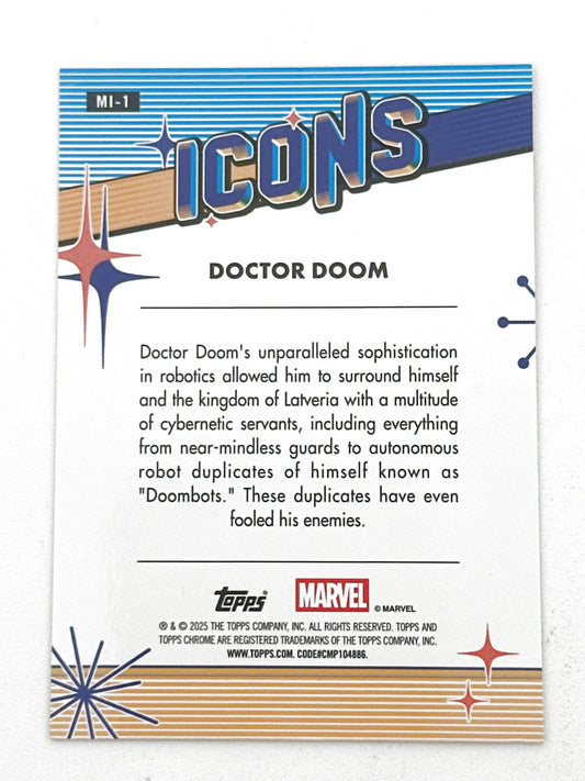 2025 Topps Marvel Chrome #000MI-1 Doctor Doom Icons - Glass City Comics & Collectibles