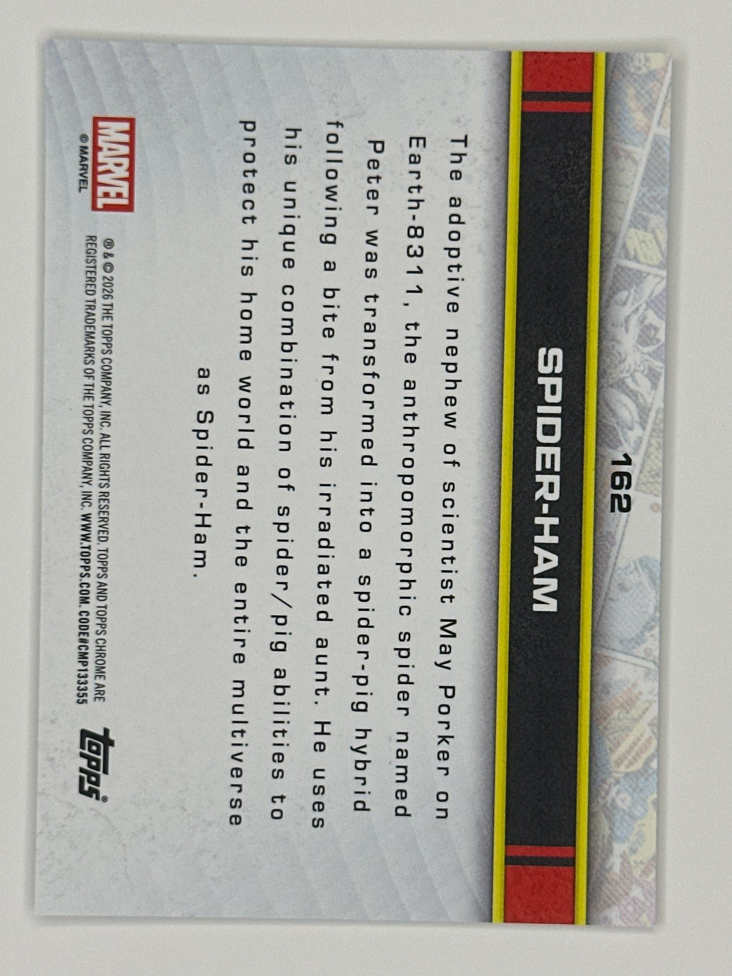 2026 Topps Marvel Chrome 162 Spider-Ham X-Fractor Refractor Card