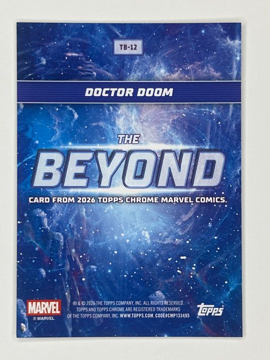 2026 Topps Marvel Chrome TB-12 Doctor Doom The Beyond Refractor Card