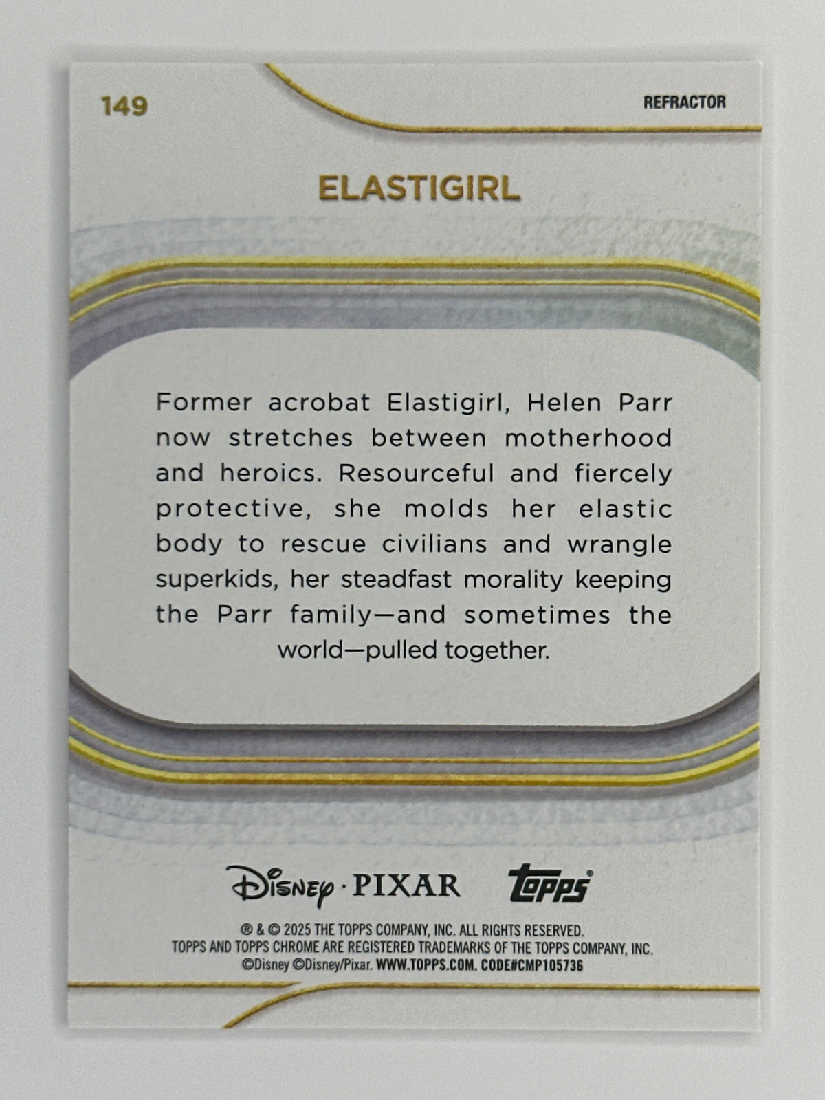2025 Topps Disney Chrome 149 Elastigirl Base Refractor Card