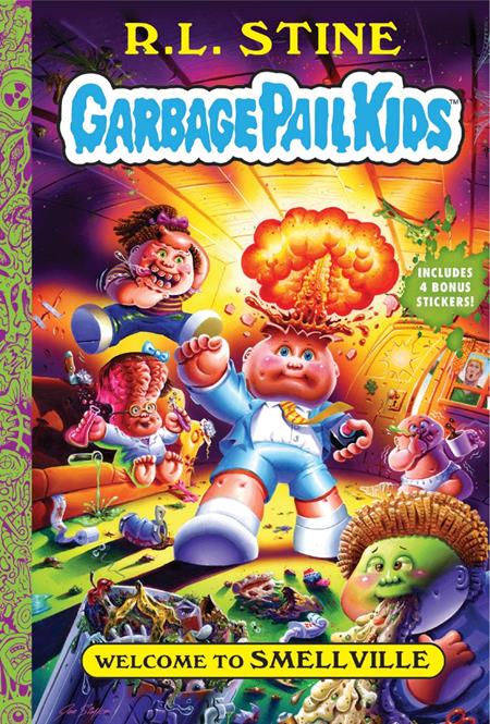 GARBAGE PAIL KIDS NOVEL VOL 01 WELCOME TO SMELLVILLE