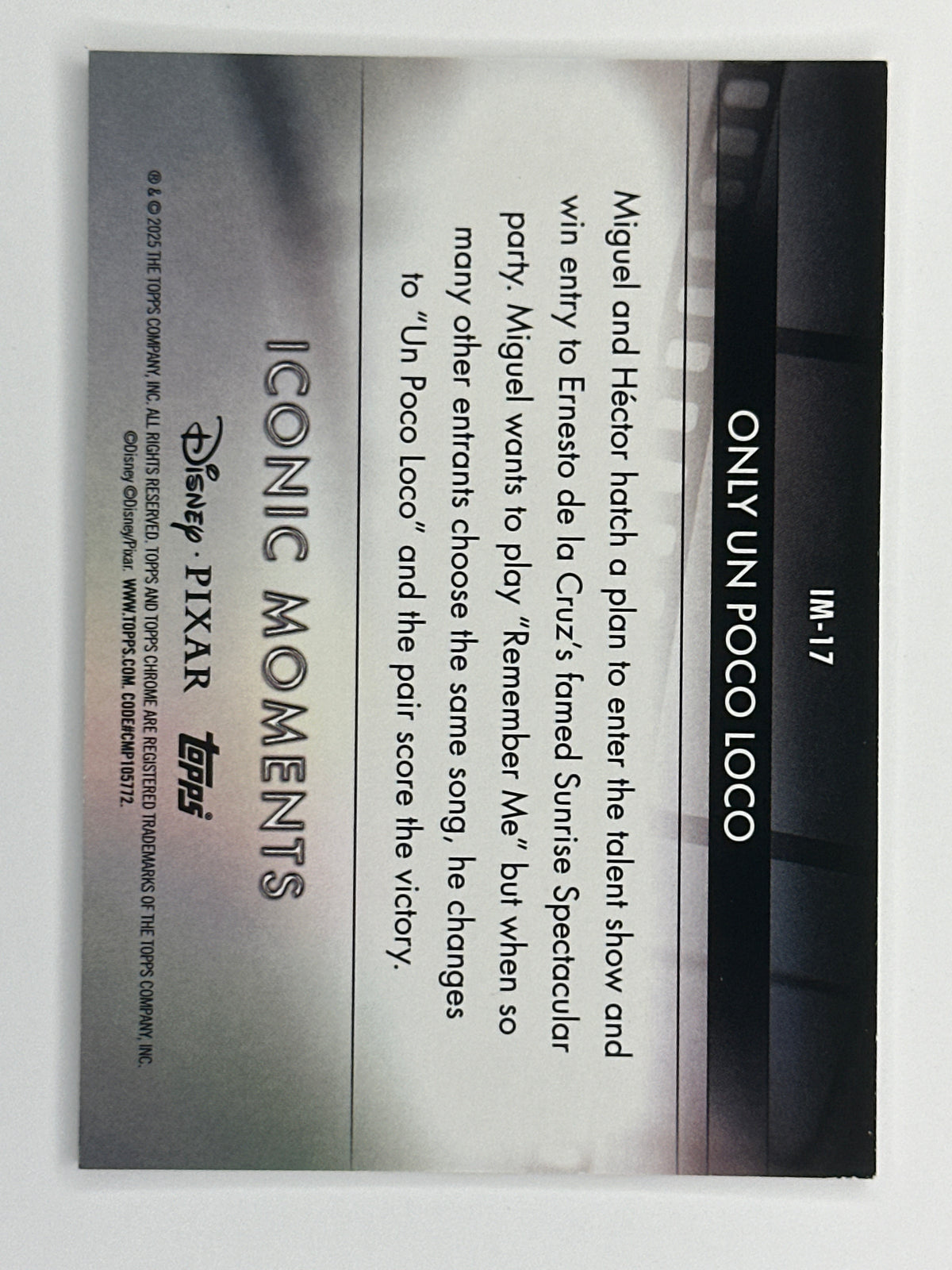 2025 Topps Disney Chrome IM-17 Only Un Poco Loco Iconic Moments Refractor Card