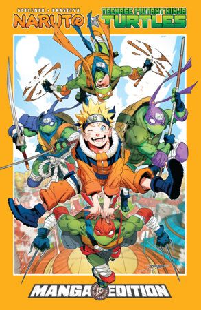 Naruto x Teenage Mutant Ninja Turtles--Manga Style Edition – Glass City ...