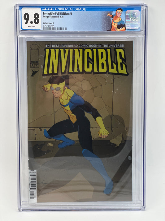 Invincible #1 Foil Edition Cover B CGC 9.8 Custom Label