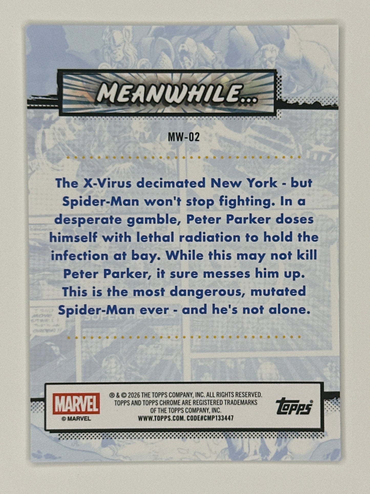 2026 Topps Marvel Chrome MW-02 Radioactive Spider-Man Meanwhile... Refractor Card