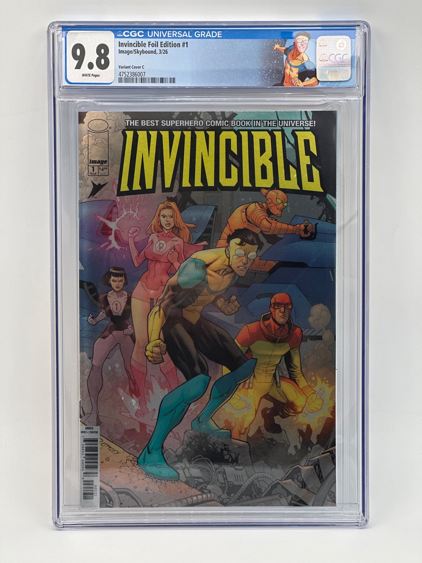 Invincible #1 Foil Edition Cover C CGC 9.8 Custom Label