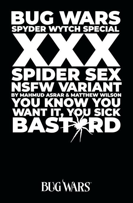 BUG WARS THE SPYDER WYTCH SPECIAL (ONE SHOT) CVR B MAHMUD ASRAR & MATTHEW WILSON NSFW POLYBAGGED VAR (MR)