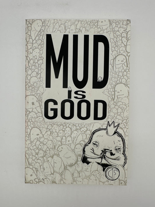 Mud is Good Mini Book VF/NM