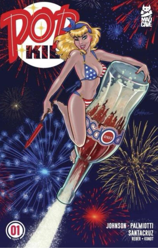 POP KILL #1 SEASONAL FLAVORS AMANDA CONNER FOURTH OF JULY THEMED VAR (MR)