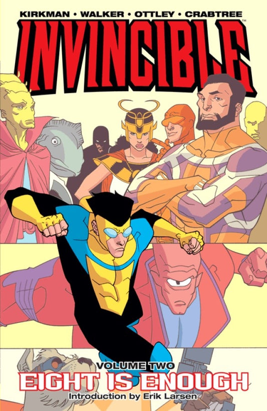 INVINCIBLE TP VOL 02 EIGHT IS ENOUGH (NEW PTG)